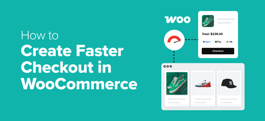 how-to-create-faster-checkout-in-woocommerce-(9-expert-tips)