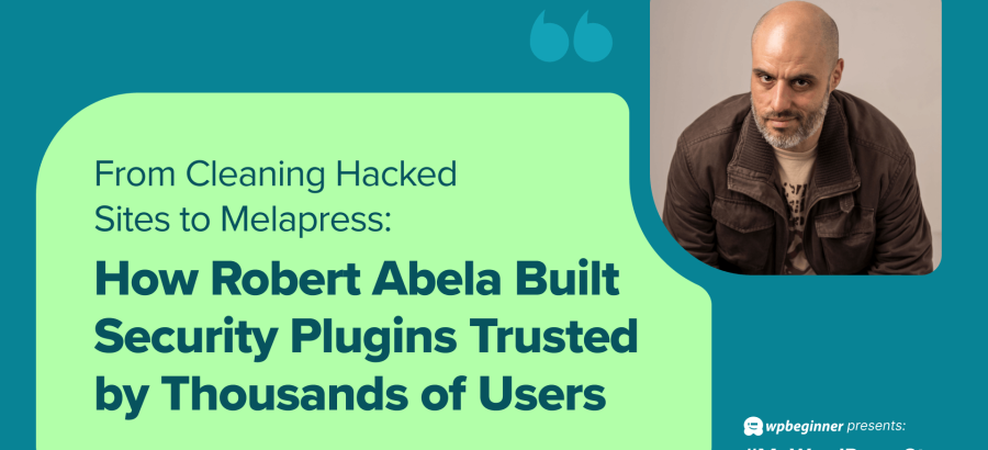 how-robert-abela-built-security-plugins-trusted-by-thousands-of-users