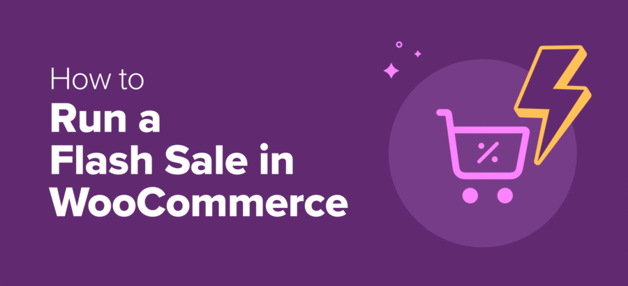 i-ran-a-woocommerce-flash-sale-—-here-are-my-10-expert-tips